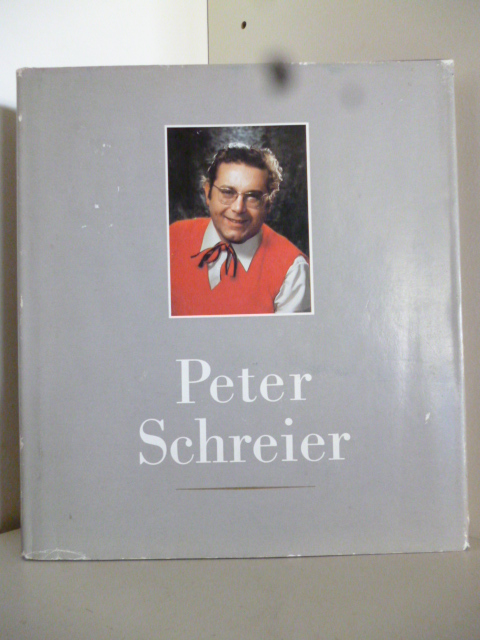 Schmiedel, Gottfried  Peter Schreier. Eine Biographie 