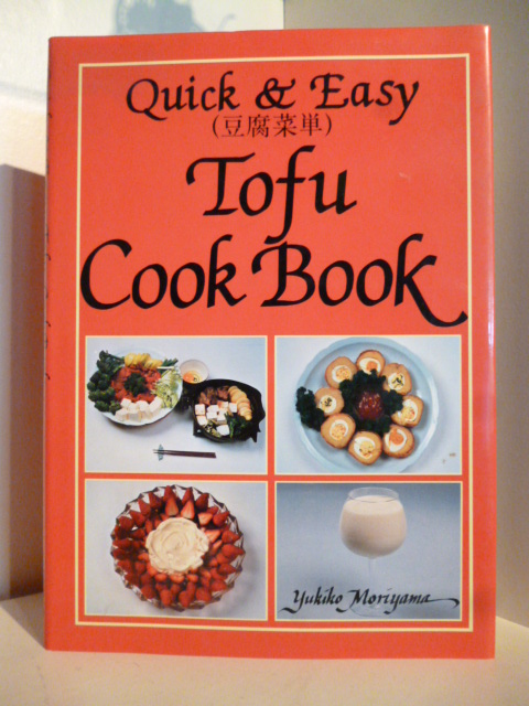 Yukiko Moriyama  Quick & Easy. Tofu Cook Book (English Edition) 