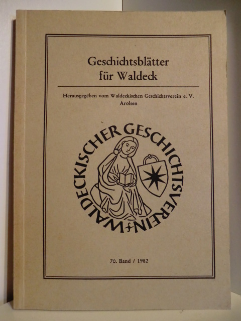 Vorstand  Geschichtsblätter für Waldeck. 70. Band / 1982 