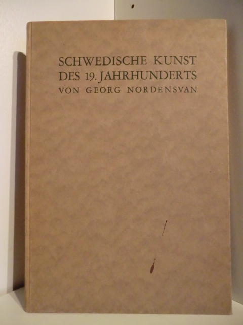 Nordensvan, Georg  Schwedische Kunst des 19. Jahrhunderts 