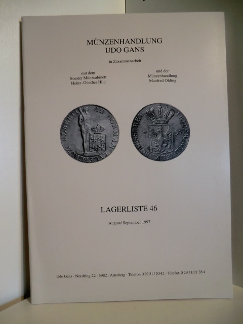 Auktionskatalog:  Münzenhandlung Udo Gans. Lagerliste 46. 1997 