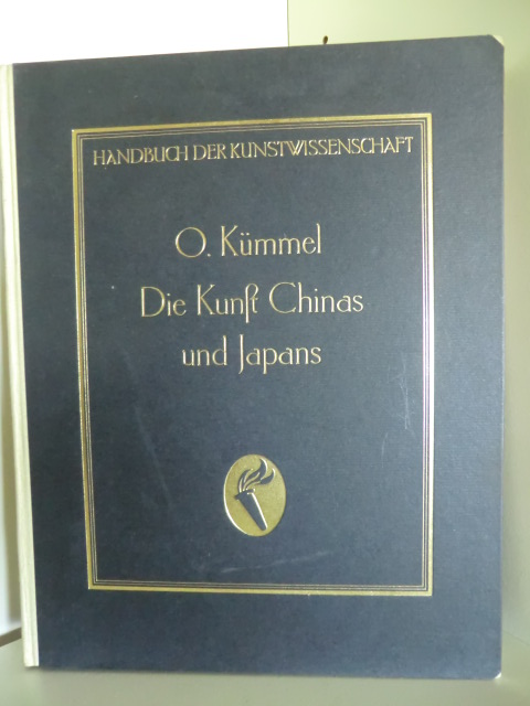 Dr. Otto Kümmel. Begründet von Prof. Dr. Fritz Burger. Fortgeführt von Prof. Dr. A. E. Brinckmann.  Handbuch der Kunstwissenschaft. Die Kunst Chinas und Japans und Koreas 