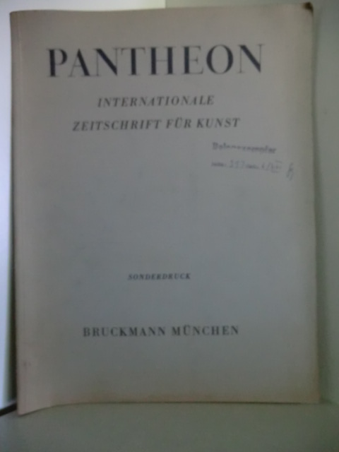Keine Autorenangaben  Pantheon. Internationale Zeitschrift für Kunst. Sonderdruck, Belegexemplar Seite 393 6/XXI 