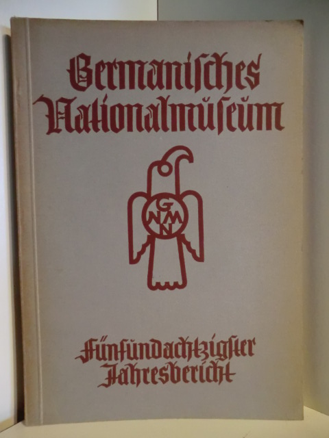 Autorenteam  Germanisches National-Museum. 85. Jahresbericht 