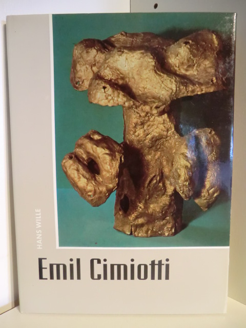 Wille, Hans  Emil Cimiotti 