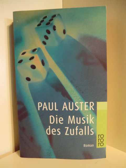 Auster, Paul  Die Musik des Zufalls 