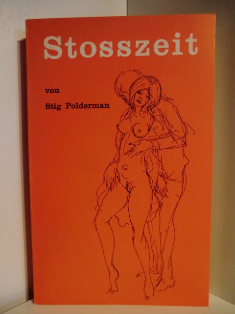 Polderman, Stig  Stosszeit und andere tolle Geschichten 