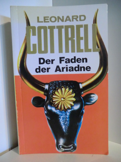 Cottrel, Leonard  Der Faden der Ariadne 