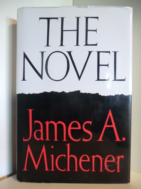 Michener, James A.  The Novel 