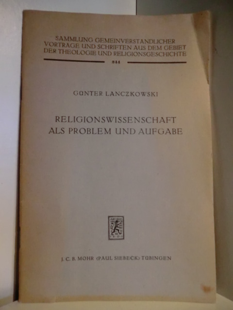 Lanczkowski, Güntert  Religionswissenschaft als Problem und Aufgabe 