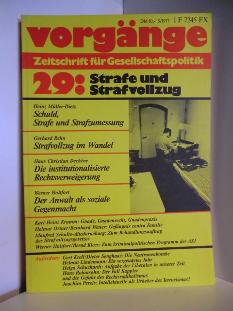 Autorenteam  Vorgänge. Zeitschrift für Gesellschaftspolitik. 5/1977. 29: Strafe und Strafvollzug 
