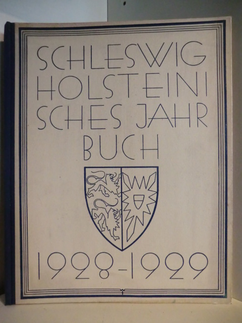 Herausgegeben von Dr. Ernst Sauermann  Schleswig-Holsteinisches Jahrbuch 1918 - 1929. 18. Jahrgang. Das Thaulow-Museum in Kiel 