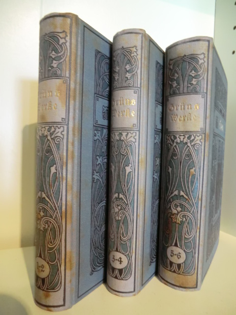 Grün, Anastasius - herausgegeben und mit einem Lebensbild versehen von Eduard Castle  Anastasius Grüns Werke. Band 1 - 6 in drei Büchern 