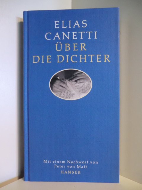 Canetti, Elias  Über die Dichter 