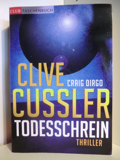 Cussler, Cilve / Dirgo, Craig  Todesschrein 