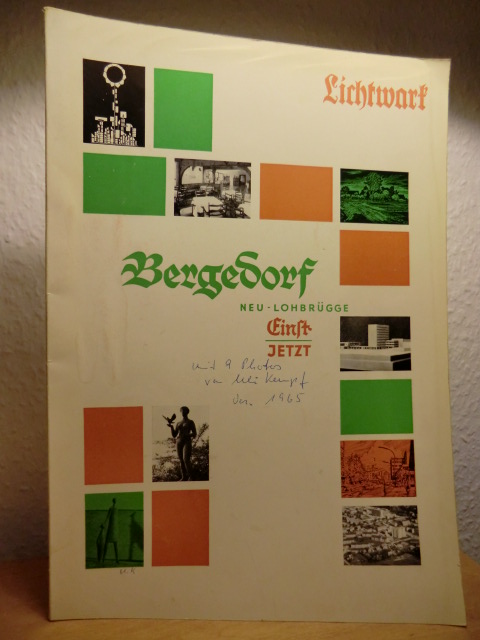 Lichtwark-Ausschuss Bergedorf:  Lichtwark Sonderheft Nr. 28, Dezember 1965: Bergedorf, Neu-Lohbrügge. Einst - jetzt 