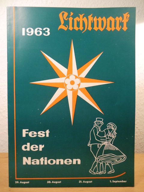 Lichtwark-Ausschuß Bergedorf  Lichtwark. Sonderausgabe Nr. 25, August 1963. Titel: Fest der Nationen - 4 festliche Tage 