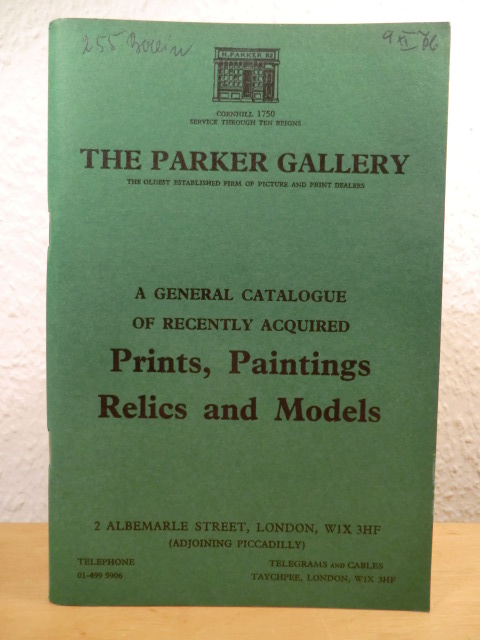 The Parker Gallery  A general Catalogue of recently acquired Prints, Paintings, Relics and Models 