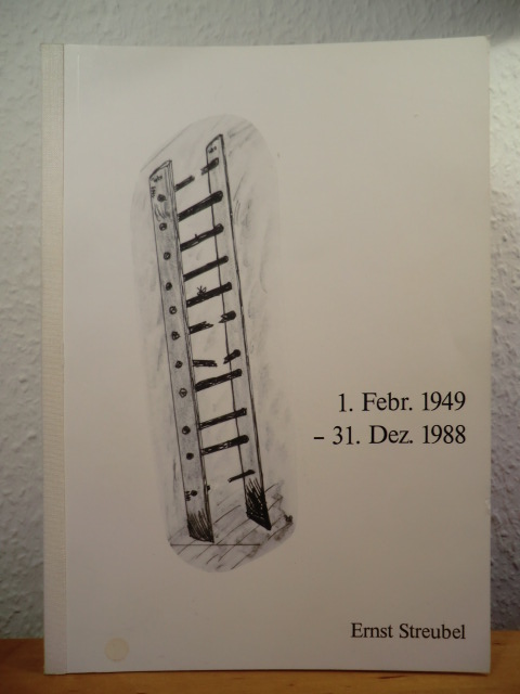 Streubel, Ernst  1. Februar 1949 - 31. Dezember 1988 