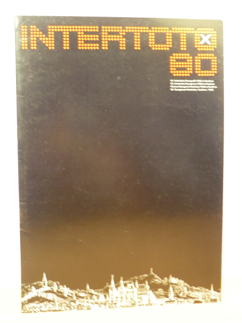 Intertoto  IX. Intertoto-Kongreß 1980 in Aachen. Rückblick in Bildern 