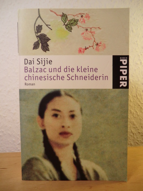 Sijie, Dai  Balzac und die kleine chinesische Schneiderin 
