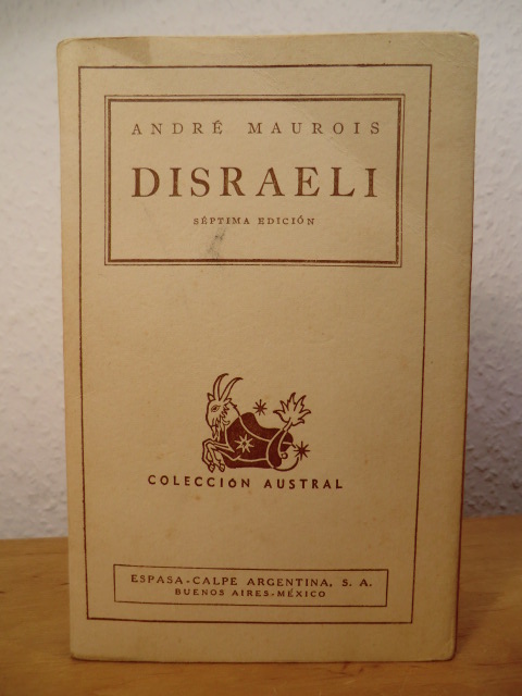 Maurois, André  Disraeli (edición en español) 