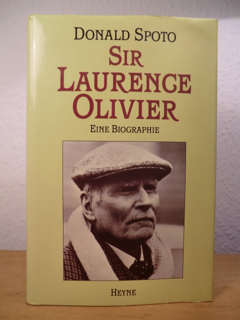 Spoto, Donald  Sir Laurence Olivier. Eine Biographie 