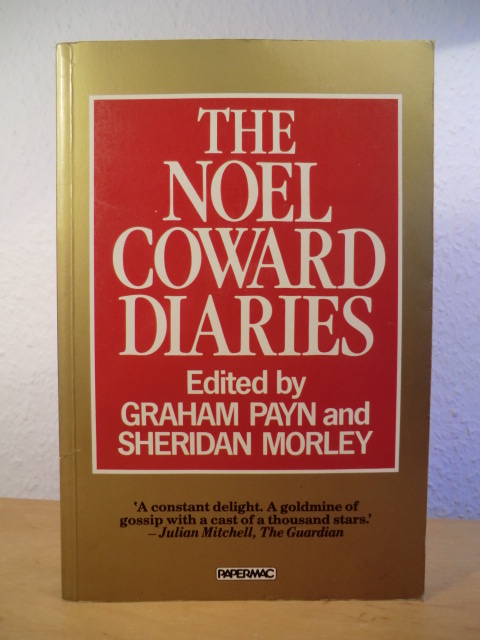 Coward, Noel - edited by Graham Payn and Sheridan Morley  The Noel Coward Diaries 