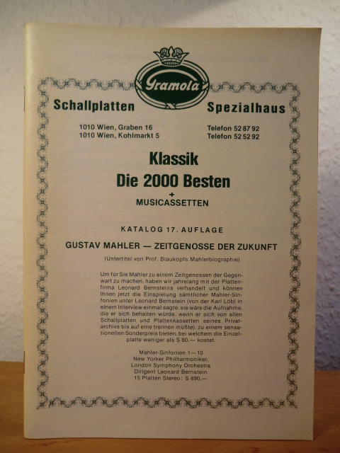 Schallplatten Spezialhaus Gramola  Klassik: Die 2000 Besten + Musicassetten. Katalog, 17. Auflage 