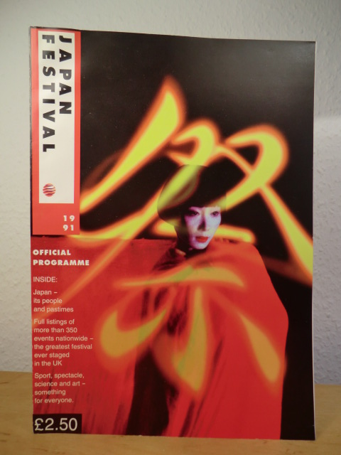McGrandle, Leith / Hennessy, Elizabeth / Rampe, Paula (Editors)  Japan Festival 1991. Official Programme (English Edition) 