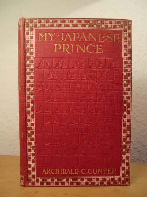 Gunter, Archibald Clavering:  My japanese Prince 