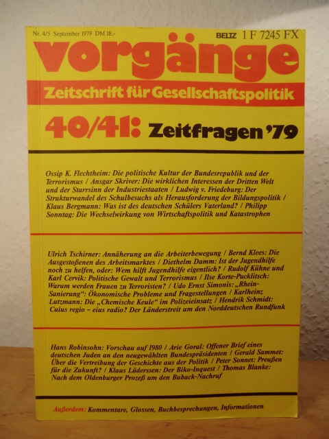 Hirschauer, Gerd (Redaktion):  Vorgänge. Zeitschrift für Gesellschaftspolitik. Nr. 40 / 41, 18. Jahrgang 1979 (Heft 4 / 5). Titel: Zeitfragen `79 