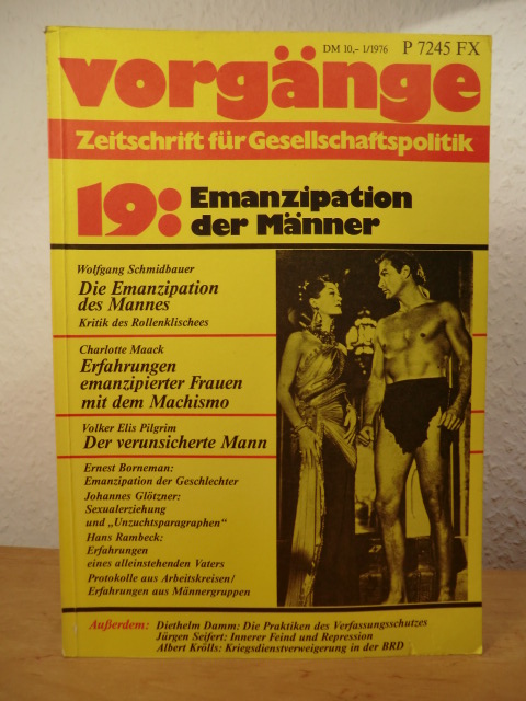 Hirschauer, Gerd / Borries, Dr. Achim von (Redaktion):  Vorgänge. Zeitschrift für Gesellschaftspolitik. Nr. 19, 15. Jahrgang 1976 (Heft 1). Titel: Emanzipation der Männer 