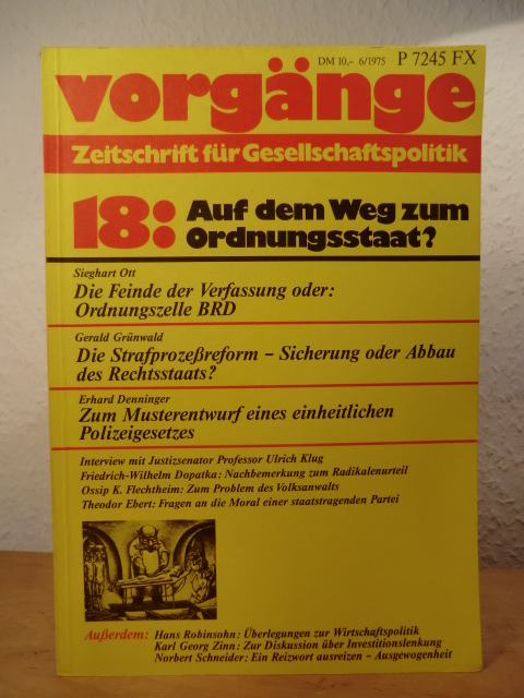Hirschauer, Gerd / Borries, Dr. Achim von (Redaktion):  Vorgänge. Zeitschrift für Gesellschaftspolitik. Nr. 18, 14. Jahrgang 1975 (Heft 6). Titel: Auf dem Weg zum Ordnungsstaat? 