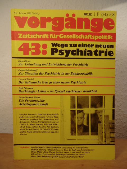 Hirschauer, Gerd (Redaktion):  Vorgänge. Zeitschrift für Gesellschaftspolitik. Nr. 43, 19. Jahrgang 1980 (Heft 1). Titel: Wege zu einer neuen Psychiatrie 