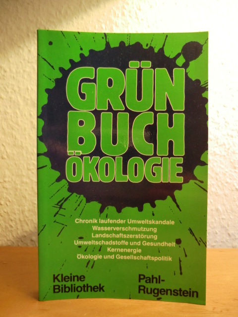 Grumbach, Jürgen (Hrsg.)  Grünbuch Ökologie II 