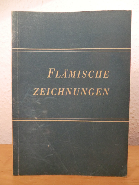 Winkler, Friedrich:  Flämische Zeichnungen 