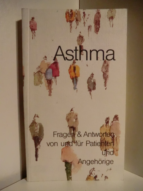 Baumann, Reinhard [Ill.]:  Asthma. Fragen & Antworten von und für Patienten und Angehörige 