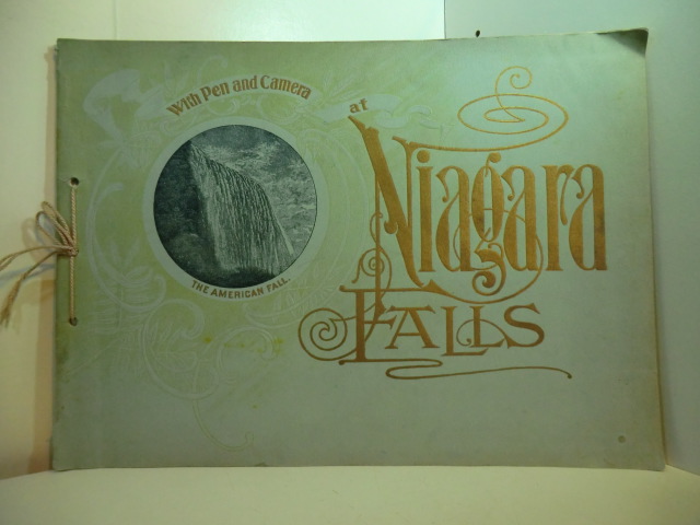 Waldron, Holman:  With Pen and Camera at Niagara Falls 