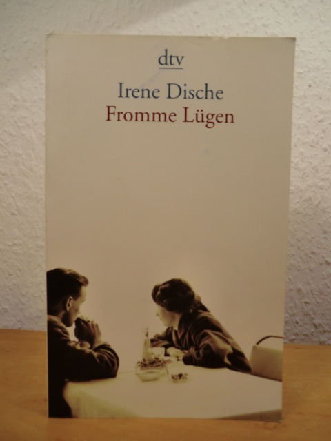 Dische, Irene:  Fromme Lügen. Sieben Erzählungen 