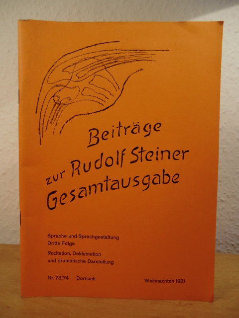 Froböse, Edwin (Redaktion):  Beiträge zur Rudolf Steiner Gesamtausgabe. Doppelnummer 73 / 74 (Weihnachten 1981) 