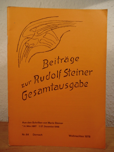 Rudolf Steiner-Nachlaßverwaltung (Hrsg.):  Beiträge zur Rudolf Steiner Gesamtausgabe. Nr. 64, Weihnachten 1978 