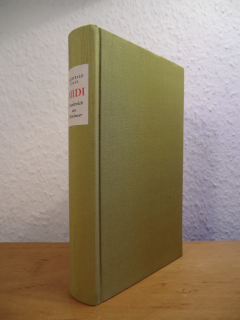 Lyall, Archibald - herausgegeben von Peter de Mendelssohn:  Midi. Ein Führer durch Frankreich am Mittelmeer 