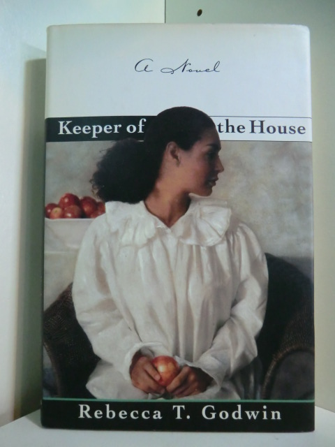Rebecca, T. Godwin:  Keeper of the House (English Edition) 