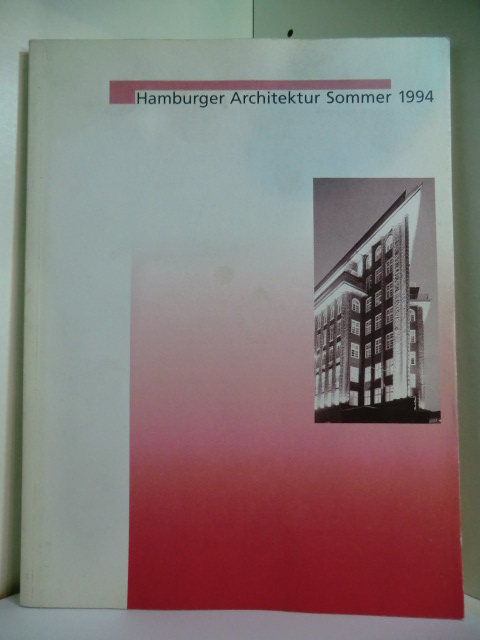 Maisch, Inge (Hrsg.):  Hamburger Architektur-Sommer 1994 