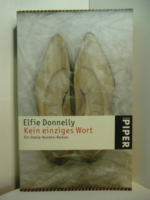 Donnelly, Elfie:  Kein einziges Wort. Ein Stella-Norden-Roman 