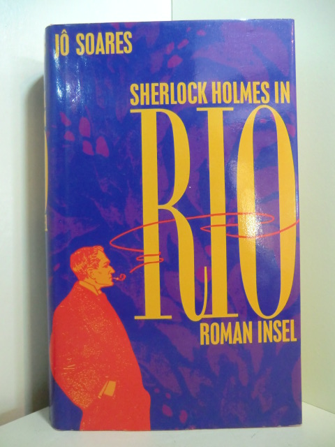 Soares, Jô:  Sherlock Holmes in Rio 