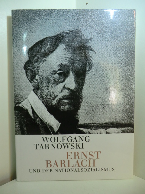Tarnowski, Wolfgang:  Ernst Barlach und der Nationalsozialismus. Ein Abendvortrag, gehalten am 20. Oktober 1988 in der Katholischen Akademie Hamburg 
