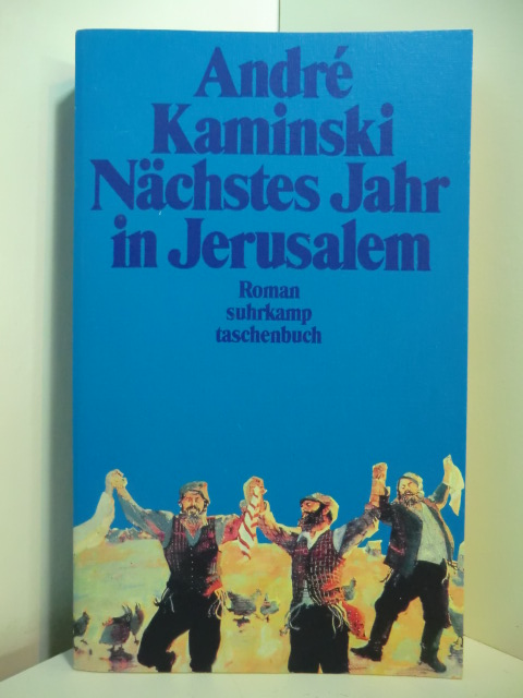 Kaminski, André:  Nächstes Jahr in Jerusalem 