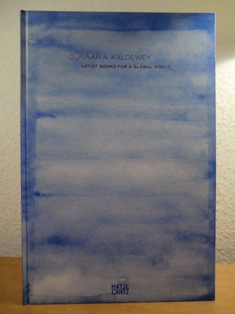 Volz, Robert L. - assistance Wayne G. Hammond:  Gunnar A. Kaldewey. Artist Books for a global World 